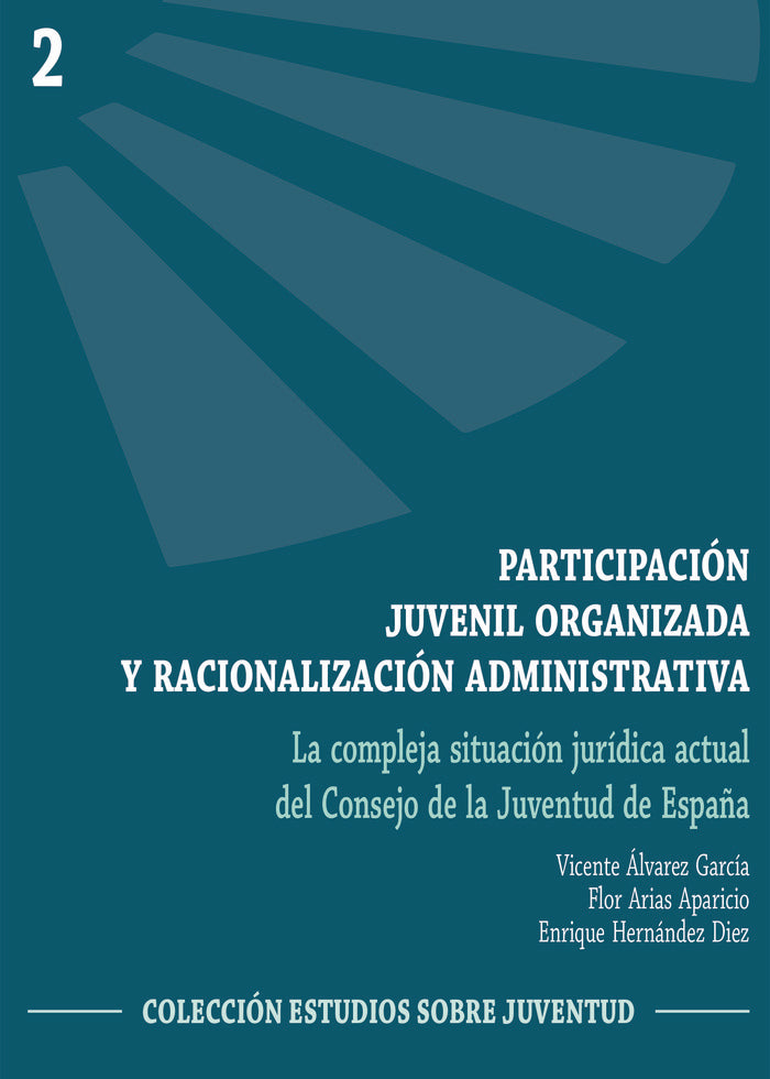 participación juvenil organizada y racionalización administrativa (La compleja situación jurídica ac | portada del libro