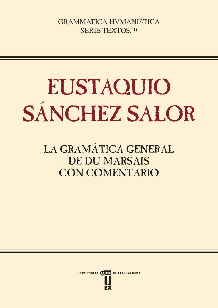 LA GRAMÁTICA GENERAL DE DU MARSAIS CON COMENTARIO, de Sánchez Salor, Eustaquio | portada del libro
