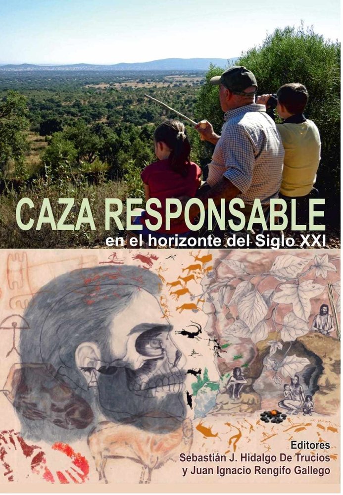 Caza responsable en el horizonte del Siglo XXI | portada del libro