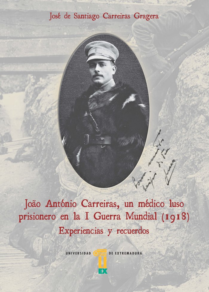 JOÇO ANTONIO CARREIRAS UN MEDICO LUSO PRI, de CARREIRAS GRAGERA, JOSE DE SANTIAGO | portada del libro