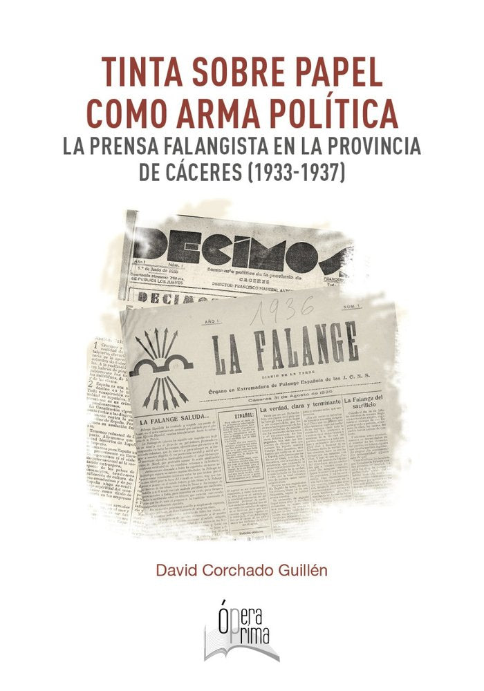 TINTA SOBRE PAPEL COMO ARMA POLITICA, de CORCHADO GUILLEN, DAVID | portada del libro