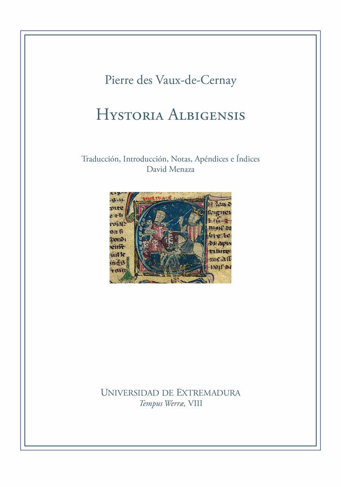 Hystoria Albigensis, de DES VAUX-DE-CERNAY, PIERRE | portada del libro
