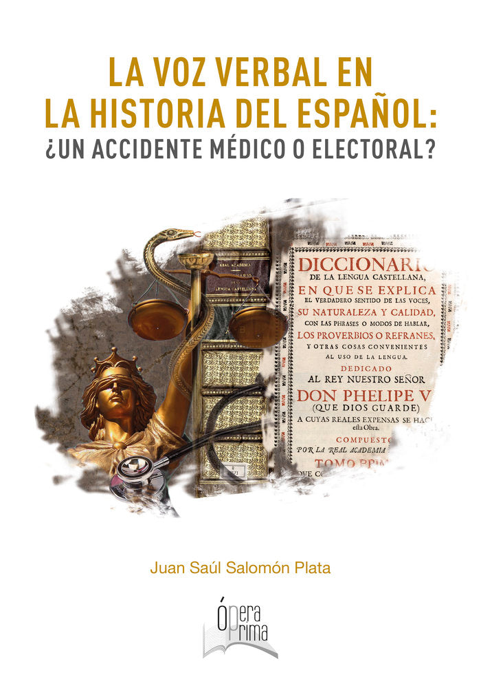 LA VOZ VERBAL EN LA HISTORIA DEL ESPAÑOL, de SALOMON PLATA, JUAN SAUL | portada del libro