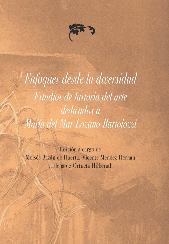 ENFOQUES DESDE LA DIVERSIDAD ESTUDIOS DE HISTORIA DEL ARTE, de BAZAN DE HUERTA, MOISES | portada del libro