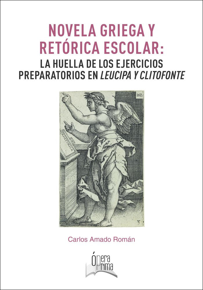 NOVELA GRIEGA Y RETORICA ESCOLAR, de AMADO ROMAN, CARLOS | portada del libro