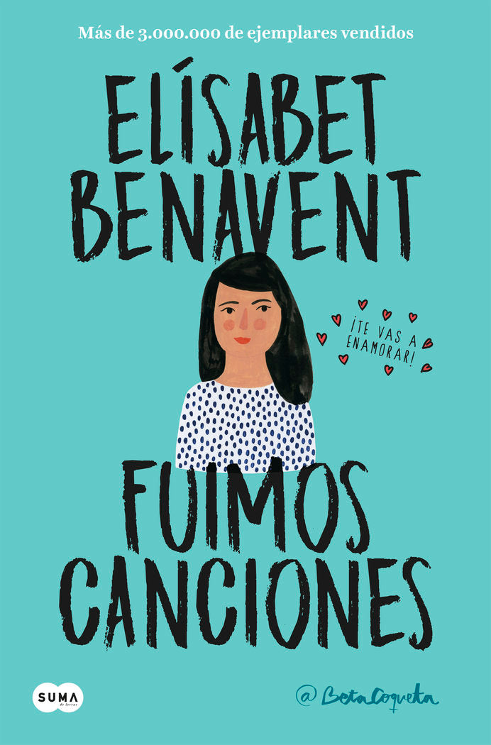 Fuimos canciones (Canciones y recuerdos 1), de Benavent, Elísabet | portada del libro