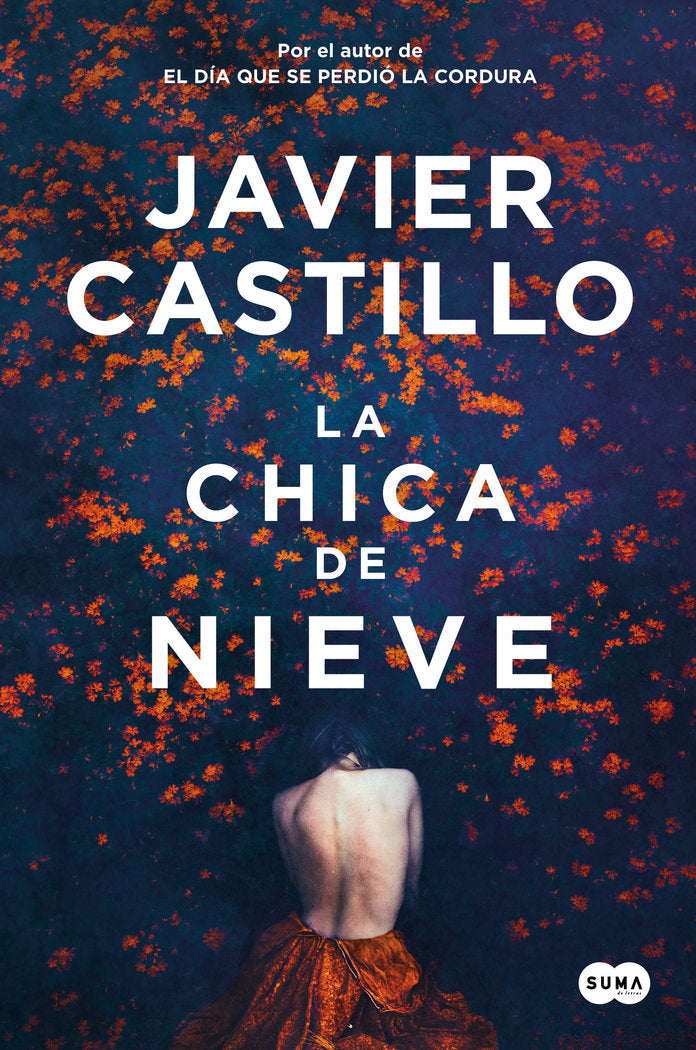 La chica de nieve, de Castillo, Javier | portada del libro