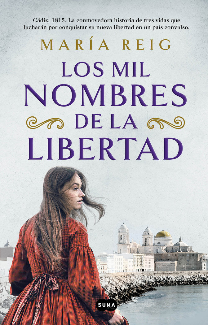 LOS MIL NOMBRES DE LA LIBERTAD, de REIG, MARIA | portada del libro