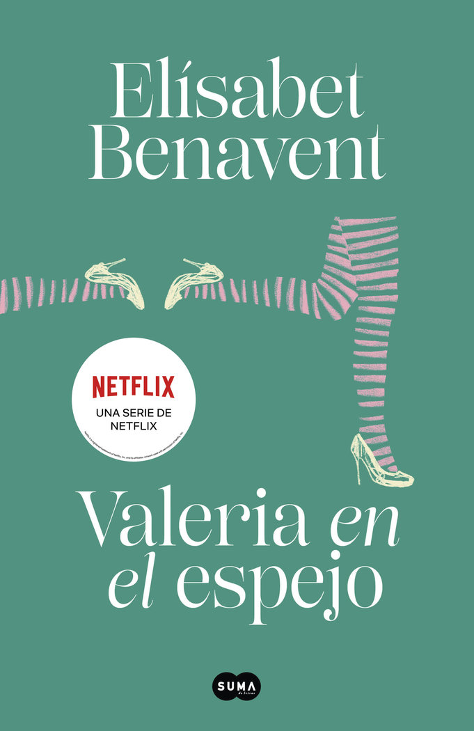 Valeria en el espejo (Saga Valeria 2), de Benavent, Elísabet | portada del libro