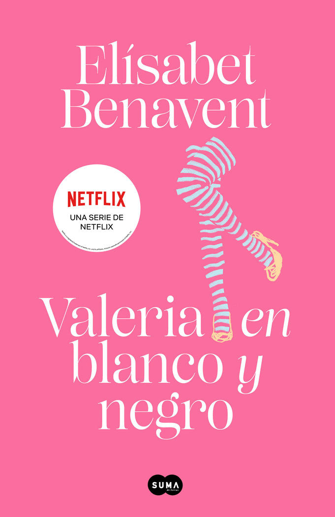 Valeria en blanco y negro (Saga Valeria 3), de Benavent, Elísabet | portada del libro