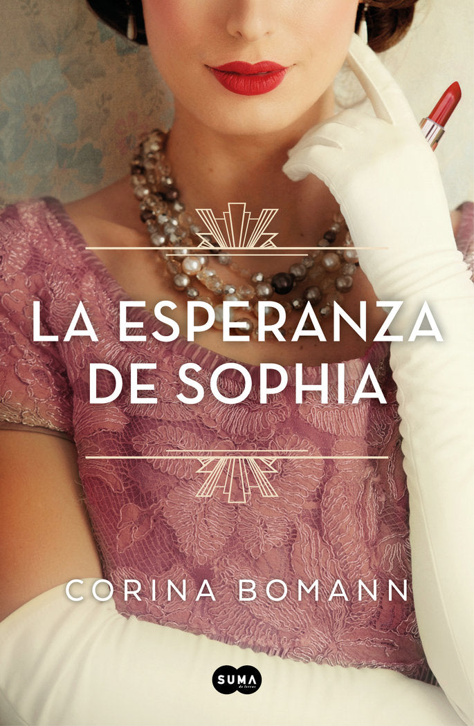 LA ESPERANZA DE SOPHIA, de BOMANN, CORINA | portada del libro