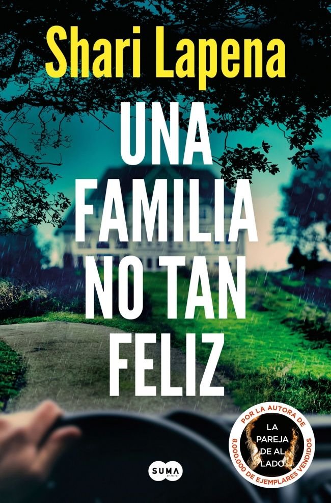 UNA FAMILIA NO TAN FELIZ, de LAPENA, SHARI | portada del libro