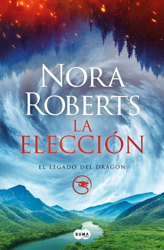 LA ELECCION EL LEGADO DEL DRAGON 3, de NORA ROBERTS | portada del libro