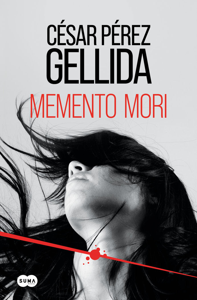 MEMENTO MORI ED. CONMEMORATIVA (VERSOS, CANCIONES Y TROCITOS DE CARNE 1), de PEREZ GELLIDA, CESAR | portada del libro