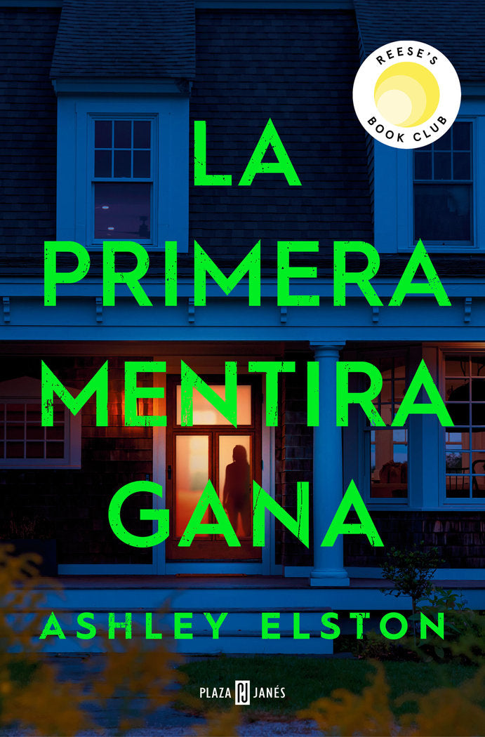 LA PRIMERA MENTIRA GANA, de ELSTON, ASHLEY | portada del libro