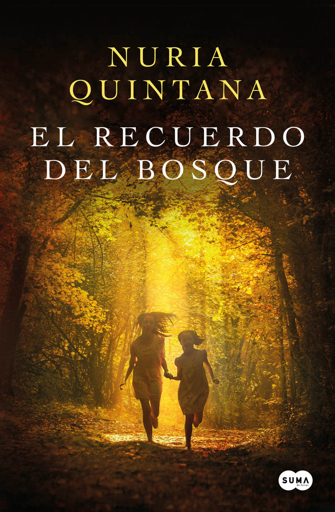 EL RECUERDO DEL BOSQUE, de QUINTANA, NURIA | portada del libro