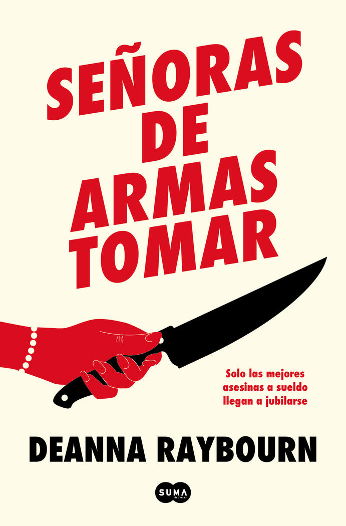 SEÑORAS DE ARMAS TOMAR, de DEANNA RAYBOURN | portada del libro