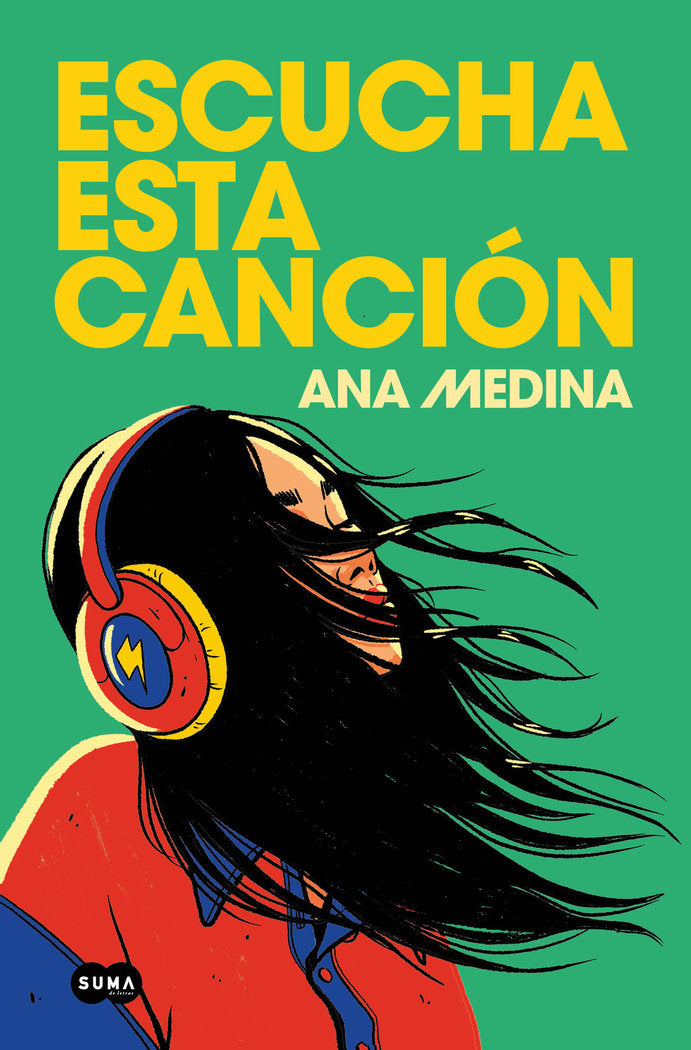 ESCUCHA ESTA CANCION, de ANA MEDINA | portada del libro