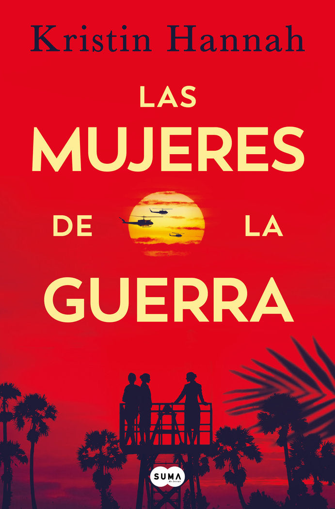 LAS MUJERES DE LA GUERRA, de HANNAH, KRISTIN | portada del libro