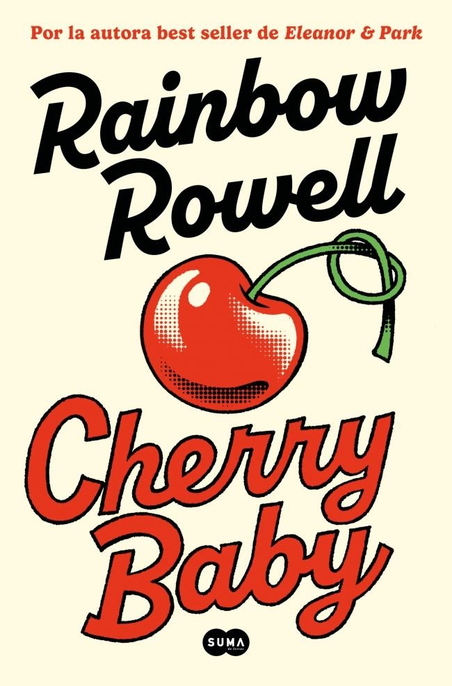 CHERRY BABY, de ROWELL, RAINBOW | portada del libro