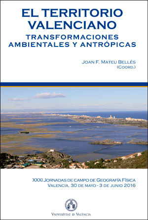 El territorio valenciano. Transformaciones ambientales y antrópicas, de Varios autores | portada del libro