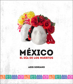 México, de Soriano, Adis | portada del libro