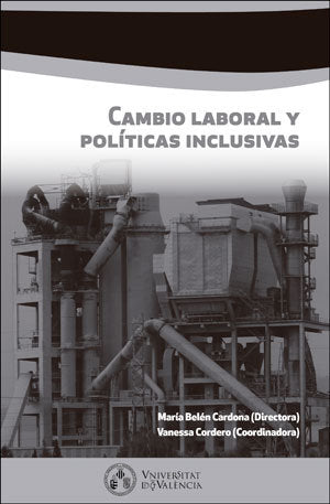 Cambio laboral y políticas inclusivas, de Varios autores | portada del libro
