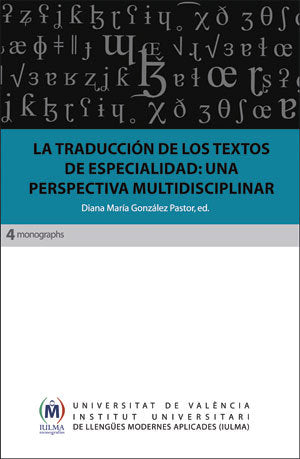 La traducción de los textos de especialidad: una perspectiva multidisciplinar, de Varios autores | portada del libro