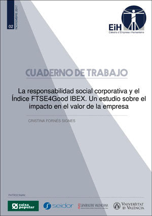 La responsabilidad social corporativa y el índice FTSE4Good IBEX. Un estudio sobre el impacto en el, de Fornés Signes, Cristi