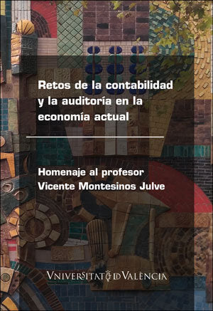RETOS DE LA CONTABILIDAD Y LA AUDITORIA EN LA ECONOMIA ACTUA, de VARIOS AUTORES | portada del libro