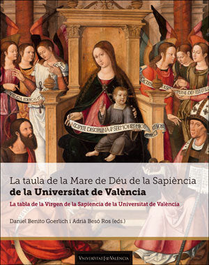 La taula de la Mare de Déu de la Sapiència de la Universitat de València, de Varios autores | portada del libro