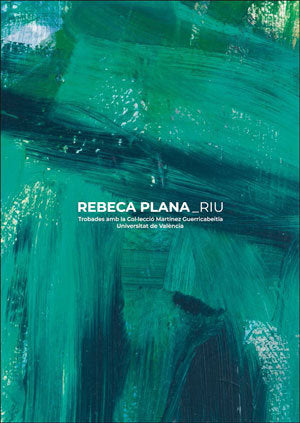 Rebeca Plana. Riu, de Domínguez Romero, Martí | portada del libro