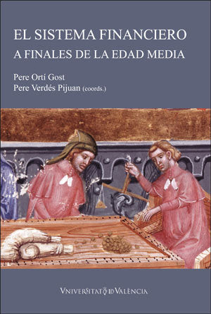 El sistema financiero a finales de la Edad Media:Agentes, instrumentos y métodos, de Varios autores | portada del libro