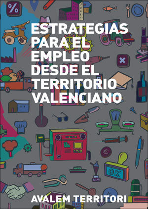 Estrategias para el empleo desde el territorio valenciano, de Varios autores | portada del libro