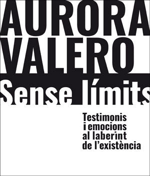 AURORA VALERO SENSE LIMITS, de MARGARIDA DEL POZO, MARIA VICTORIA | portada del libro