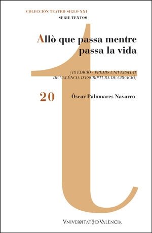 ALLO QUE PASSA MENTRE PASSA LA VIDA, de PALOMARES NAVARRO, OSCAR | portada del libro