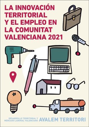 LA INNOVACION TERRITORIAL Y EL EMPLEO EN LA COMUNIDAD VALENC, de AA.VV. | portada del libro