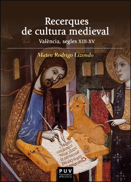 RECERQUES DE CULTURA MEDIEVAL, de RODRIGO LIZONDO, MATEU | portada del libro