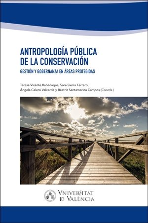ANTROPOLOGIA PUBLICA DE LA CONSERVACION GESTION Y GOBERNANZ, de AA.VV. | portada del libro