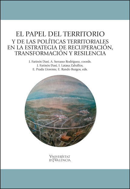EL PAPEL DEL TERRITORIO Y DE LA POLITICAS TERRITORIALES EN L, de VARIOS AUTORES | portada del libro