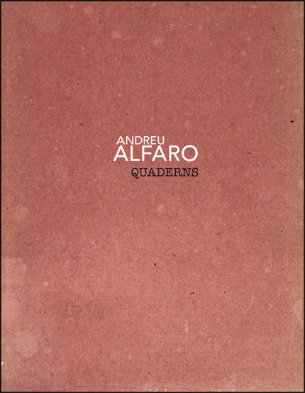 Andreu Alfaro. Quaderns, de VARIOS AUTORES | portada del libro