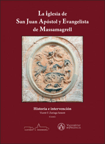 LA IGLESIA DE SAN JUAN APOSTOL Y EVANGELISTA DE MASSAMAGRELL, de VARIOS AUTORES | portada del libro