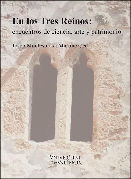 En los Tres Reinos: encuentros de ciencia, arte y patrimonio, de AA.VV. | portada del libro