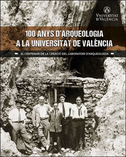 100 ANYS D'ARQUEOLOGIA A LA UNIVERSITAT DE VALENCIA, de VARIOS AUTORES | portada del libro