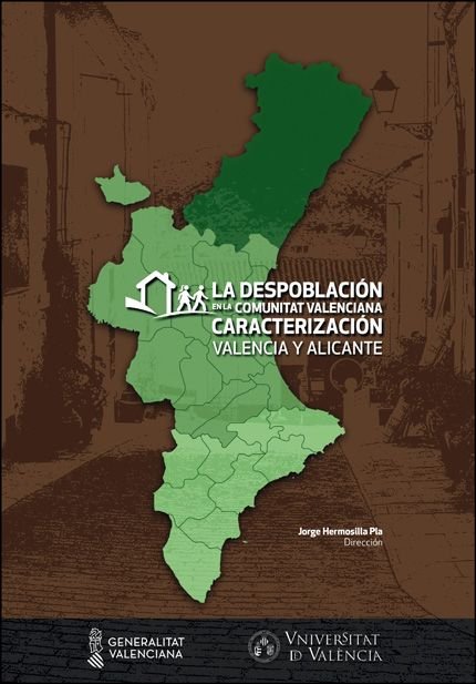 LA DESPOBLACION EN LA COMUNITAT VALENCIANA. CARACTERIZACION. VALENCIA Y ALICANTE, de VARIOS AUTORES | portada del libro