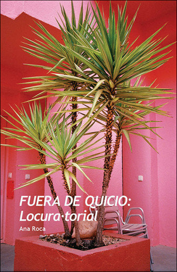 FUERA DE QUICIO, de ROCA, ANA | portada del libro