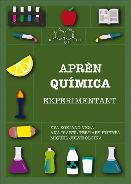 APRÃ¿N QU¡MICA EXPERIMENTANT, de SORIANO VEGA, EVA | portada del libro