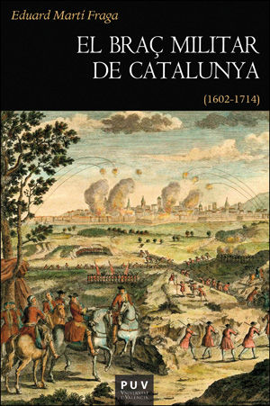 El braç militar de Catalunya, de Martí Fraga, Eduard | portada del libro