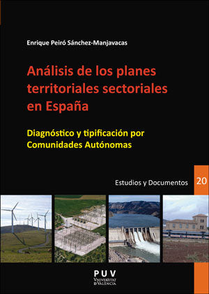 Análisis de los planes territoriales sectoriales en España, de Peiró Sánchez-Manjavacas, Enrique | portada del libro