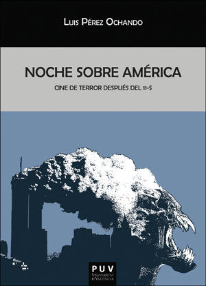 Noche sobre América, de Pérez Ochando, Luis | portada del libro